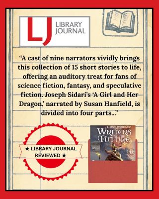 Slide 1 Alt Text: A graphic styled like a vintage library catalog card featuring a Library Journal review for Writers of the Future Volume 42, highlighting the narrator cast and Joseph Sidari's story 'A Girl and Her Dragon' narrated by Susan Hanfield.